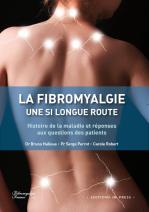 Livre la fibromyalgie une si longue route livre